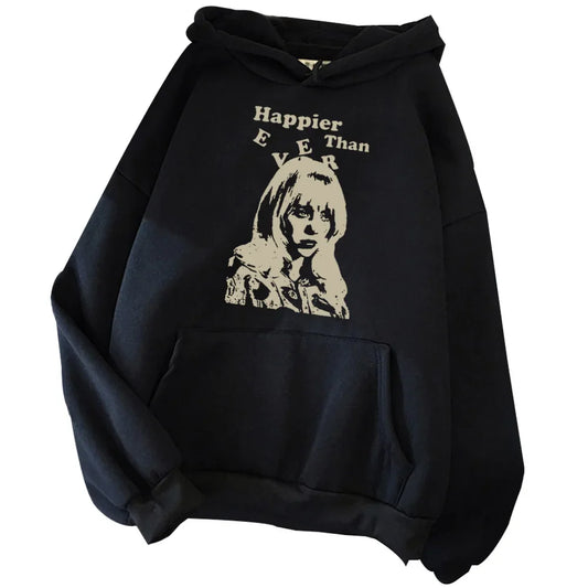 Happier than ever hoodie, casual and personalized hooded top, neutral streetwear music album fan gift